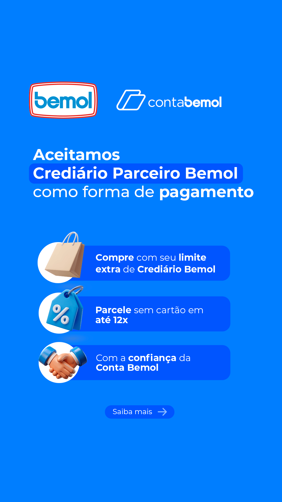 Aceitamos Crediário Parceiro Bemol como forma de pagamento - material oficial Bemol