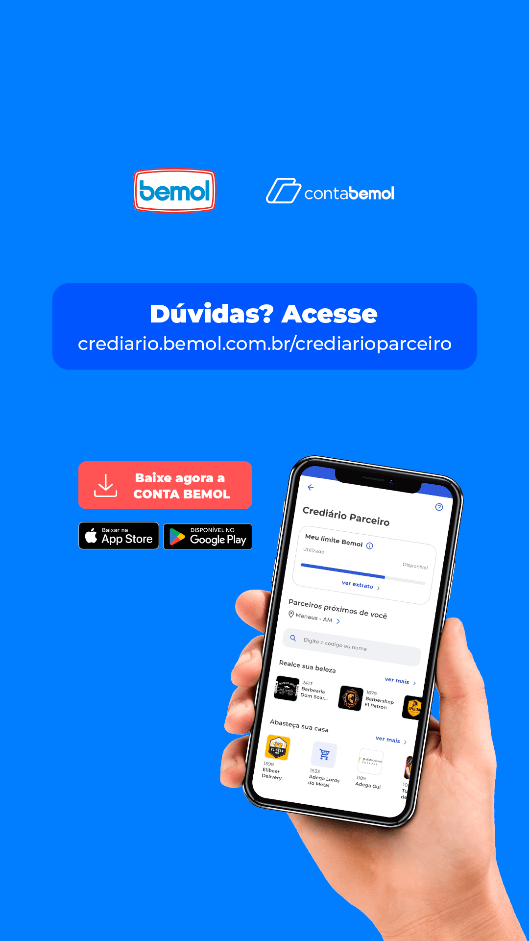 Baixe a Conta Bemol e use o Crediário Parceiro - material oficial Bemol